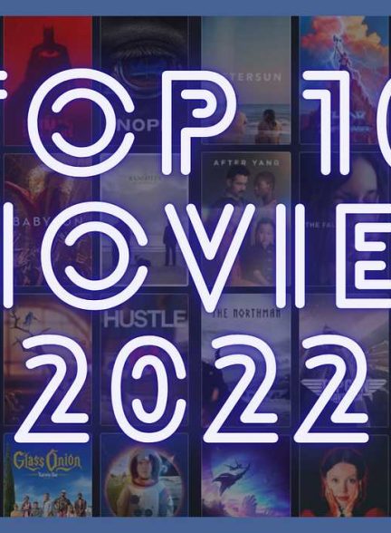 10 فیلم محبوب سال 2022 به انتخاب IMDB