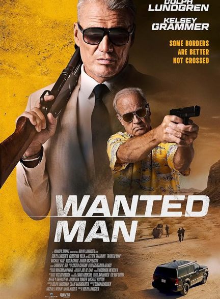 دانلود فیلم Wanted Man 2024 مرد تحت تعقیب