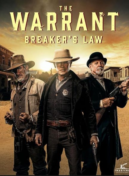 دانلود فیلم حکم: قانون شکن The Warrant: Breaker’s Law 2023 با دوبله فارسی
